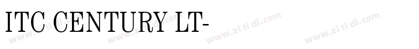ITC CENTURY LT字体转换 ITC CENTURY LT字体转换